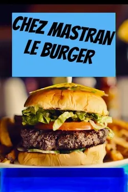 Galerie de photos Chez MASTRAN